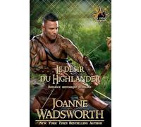 Le désir du Highlander: Romance historique écossaise: 1 (Les Frères Matheson)