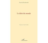 Le désir du monde