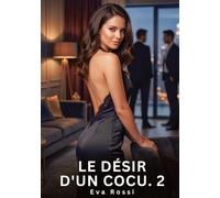 Le désir d'un cocu #2: Nouvelle Érotique de Sexe Tabou pour Adultes: 993