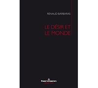 Le désir et le monde (HR.TUCHE)