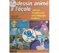 Le Dessin Animé À Lécole (ebook)
