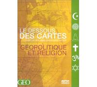 Le Dessous des cartes - Géopolitique et réligion [DVD]