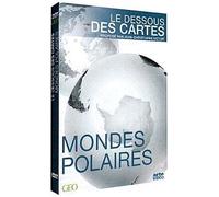 Le Dessous des cartes - Mondes polaires [Francia] [DVD]