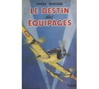 Le Destin Des Équipages (ebook)