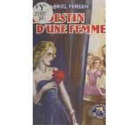 Le Destin Dune Femme (ebook)