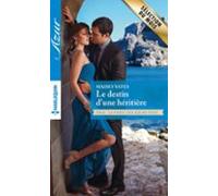 Le Destin Dune Héritière (ebook)