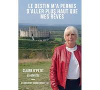Le destin m'a permis d'aller plus haut que mes rêves