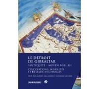 Le Détroit De Gibraltar (Antiquité - Moyen Âge). III