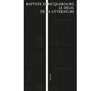 Le deuil de la littérature