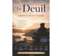 Le deuil: Quand le silence s’installe