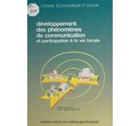 Le Développement Des Phénomènes De Communication Et La Participation À