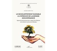 Le développement durable à l’épreuve de la bonne gouvernance: Approche benchmark de la région Fès-Meknès et du district autonome d’Abidjan