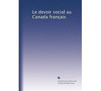 Le devoir social au Canada français