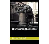 LE DÉVORATEUR DE GENS LAIDS