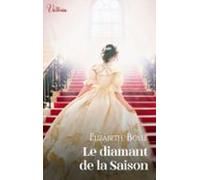 Le Diamant De La Saison (ebook)