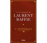 Le Dictionnaire - L Intégrale