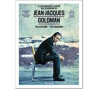 Le dictionnaire illustré des chansons de Jean-Jacques Goldman: 700 citations - 103 chansons