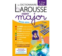 Le dictionnaire Larousse Super major CM/6e