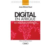 Le Digital En Afrique - Les Cinq Sauts Numériques (ebook)