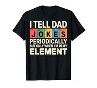 Le Digo a papá bromas periódicamente Divertidas Ciencia Química Papá Camiseta