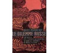 Le Dilemme Russe. La Russie Et Leurope Occidentale Divan Le Terrible À