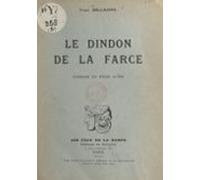 Le Dindon De La Farce (ebook)