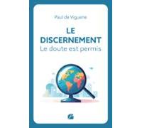Le Discernement - Le Doute Est Permis (ebook)