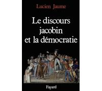 Le Discours jacobin et la démocratie
