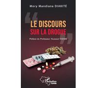 Le discours sur la drogue