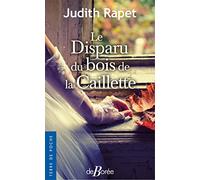 Le disparu du bois de la Caillette