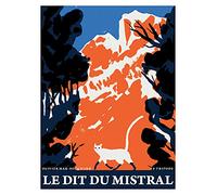 Le dit du mistral