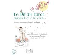 Le Dit du Tarot quand le livre se fait oracle: La bibliomancie pour grandir au pays du soleil levant et partout dans le monde