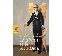 Le divan et le prie-Dieu: Psychanalyse et religion