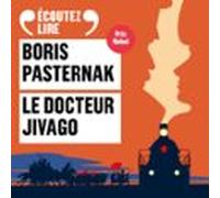 Le Docteur Jivago (audiolibro)