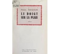 Le Doigt Sur La Plaie (ebook)