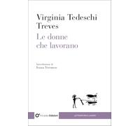 Le donne che lavorano (Letteratura e lavoro)