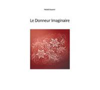 Le Donneur Imaginaire (ebook)