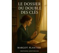 Le Dossier du Double des Clés