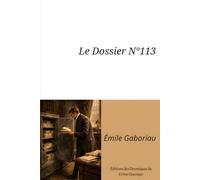 Le Dossier N°113 [Annoté]