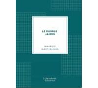 Le Double Jardin (ebook)