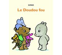 Le doudou fou