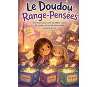 Le doudou qui range les pensées