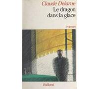Le Dragon Dans La Glace (ebook)