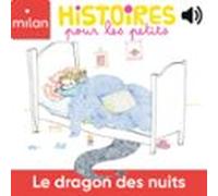 Le Dragon Des Nuits (audiolibro)