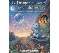 Le dragon qui avait peur du feu