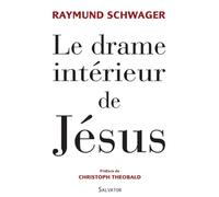 Le drame intérieur de Jésus: Echappé au filet de l'oiseleur
