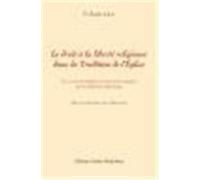 Le droit à la liberté religieuse dans la tradition de l'Église