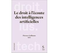 Le droit à l'écoute des intelligences artificielles