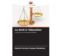 Le droit à l'éducation: Les défis d'une municipalité de Bahia