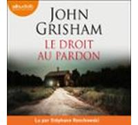Le Droit Au Pardon (audiolibro)